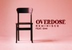 Reminisce - Overdose Ft Simi