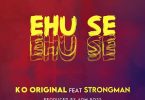 ko original – ehu se ft strongman