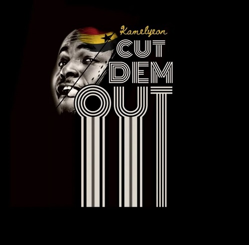 kamelyeon – cut dem out