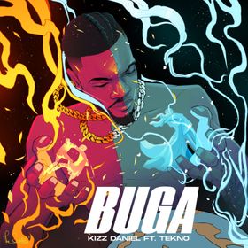 Kizz Daniel - Buga Ft Tekno 