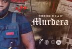 Chronic Law - Murdera