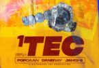 Popcaan – 1Tec Ft Daneray & Jahshi