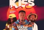 sticker songs kiss me ft patapaa & bowtie