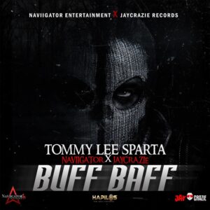 Tommy Lee Sparta - Buff Baff