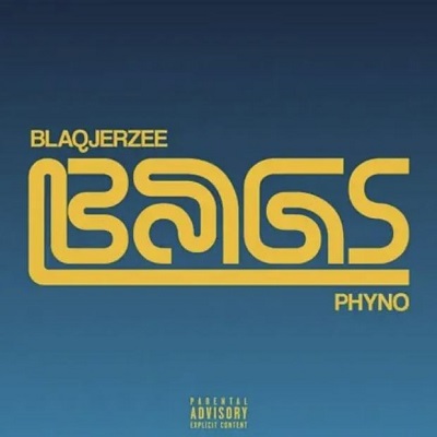 blaq jerzee – bags ft phyno