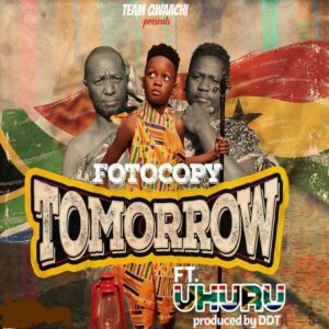 foto copy tomorrow ft. uhuru