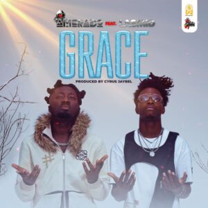 Amerado - Grace Ft Lasmid