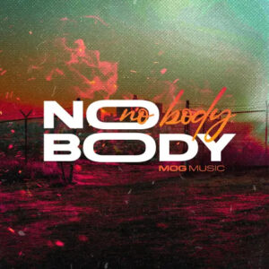 Mogmusic - Nobody