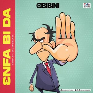 Obibini - Enfa Bi Da