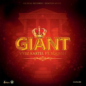 Vybz Kartel - Giant Ft Squash