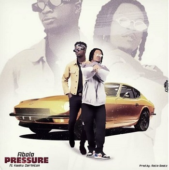 abolo – pressure ft kweku darlinton