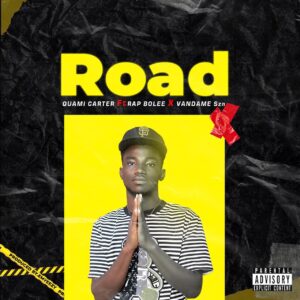 quami carter road ft. rap bolee & vandame szn