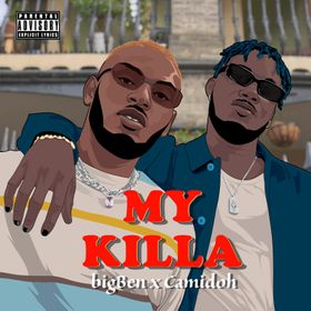 bigBen - My Killa Ft Camidoh