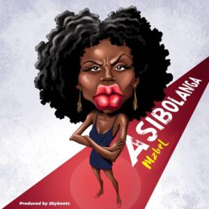 Mzbel - Asibolanga (Afia Schwar Diss)