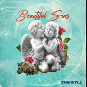 thywill beautiful sins