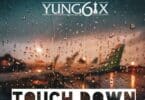 yung6ix – touch down