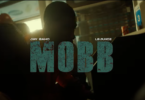 Jay Bahd - Mobb Video Ft Le Juiice