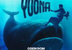 Oseikrom Sikanii - Yoona