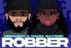 Demarco – Robber Ft Nadia Batson