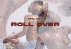 Efia Odo – Roll Over