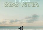 Titi Owusu – Odo Ntia