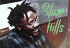 Addi Self – Slum To Hills