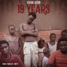 Yhaw Hero - 19 Years