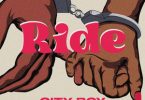 City Boy – Ride Ft Terrist Carter & O’Kenneth