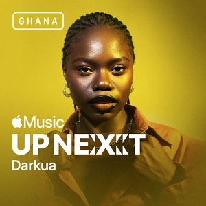 ghanaian singer darkua spotlighted in apple music's up next program