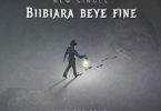 Kinglord Ehud - Biibiara Beye Fine