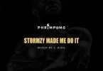 Phrimpong – Stormzy Made Me Do It