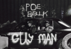 Ladipoe - Guy Man Ft Bella Shmurda