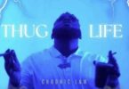 Chronic Law – Thug Life