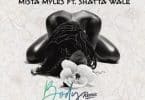 Mista Myles – Body Remix Ft Shatta Wale