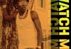 Shatta Wale - Watch Me