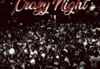 39 Forty – Crazy Night