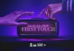 Alkaline – First Touch