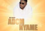 Big Brain - Adom Nyame (God Of Grace)