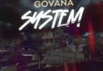 Govana – System