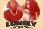 Asake - Lonely At The Top (Remix) Ft H.E.R