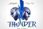 Prince Bright – Thunder Ft Pappy Kojo