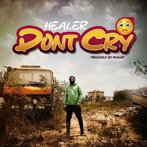 Healer - Don't Cry