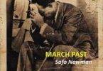 Safo Newman – March Past