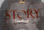 Showbezzy (Showboy) - Story