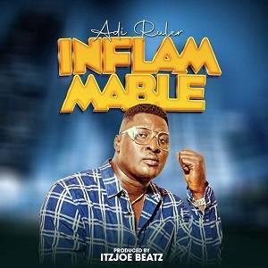 Adi Ruler - Inflammable