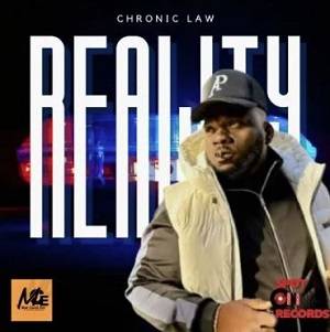 Chronic Law – Reality