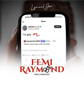 Lyrical Joe - Femi Raymond (Dremo Diss)