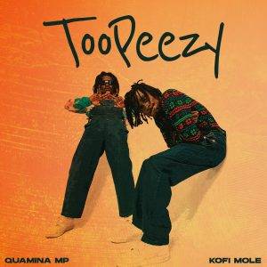 Quamina MP & Kofi Mole - Fed Up