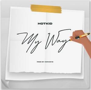 Hotkid - My Way