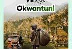 Koo Ntakra - Okwantuni (Traveller)